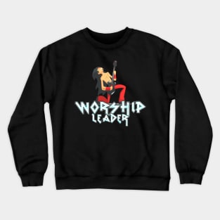 Worship Leader Guitarist Crewneck Sweatshirt